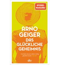 Reiselektüre Das glückliche Geheimnis DTV Deutscher Taschenbuch Verlag