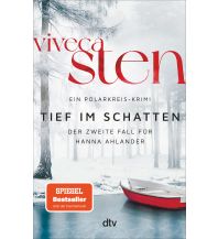 Reiselektüre Tief im Schatten DTV Deutscher Taschenbuch Verlag