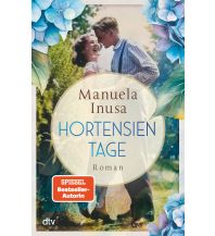 Reiselektüre Hortensientage DTV Deutscher Taschenbuch Verlag