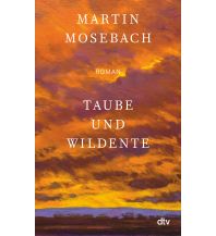 Reiselektüre Taube und Wildente DTV Deutscher Taschenbuch Verlag