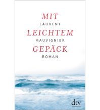 Reiselektüre Mit leichtem Gepäck DTV Deutscher Taschenbuch Verlag