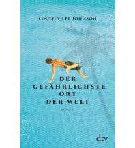 Travel Literature Der gefährlichste Ort der Welt DTV Deutscher Taschenbuch Verlag