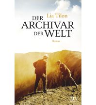 Travel Literature Der Archivar der Welt Roman DTV Deutscher Taschenbuch Verlag