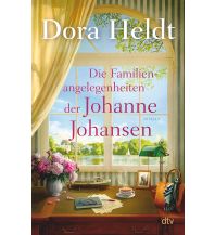 Reiselektüre Die Familienangelegenheiten der Johanne Johansen DTV Deutscher Taschenbuch Verlag