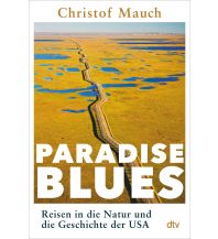 Reiselektüre Paradise Blues DTV Deutscher Taschenbuch Verlag