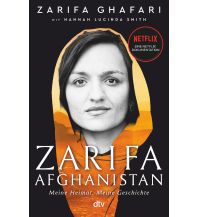 Reiselektüre Zarifa - Afghanistan DTV Deutscher Taschenbuch Verlag