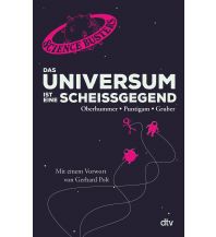 Travel Literature Das Universum ist eine Scheißgegend DTV Deutscher Taschenbuch Verlag