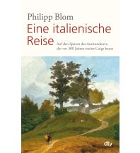 Travel Literature Eine italienische Reise DTV Deutscher Taschenbuch Verlag