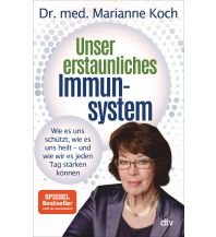 Unser erstaunliches Immunsystem DTV Deutscher Taschenbuch Verlag