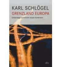 Geschichte Grenzland Europa DTV Deutscher Taschenbuch Verlag