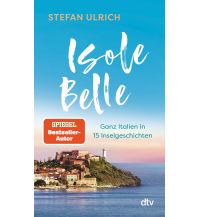 Travel Literature Isole Belle DTV Deutscher Taschenbuch Verlag