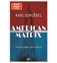 Reiseerzählungen American Matrix DTV Deutscher Taschenbuch Verlag