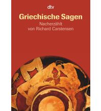 Reiseführer Griechenland Griechische Sagen DTV Deutscher Taschenbuch Verlag