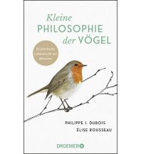 Naturführer Kleine Philosophie der Vögel Droemer Knaur