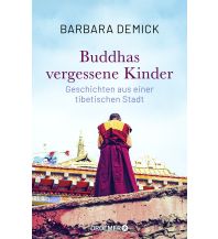 Travel Writing Buddhas vergessene Kinder Droemer Knaur