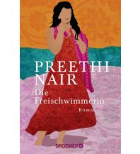 Travel Literature Die Freischwimmerin Droemer Knaur