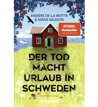 Travel Literature Der Tod macht Urlaub in Schweden Droemer Knaur