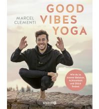 Yoga Good Vibes Yoga Droemer Knaur