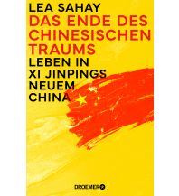 Reiseerzählungen Das Ende des Chinesischen Traums Droemer Knaur