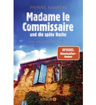 Reiselektüre Madame le Commissaire und die späte Rache Droemer Knaur