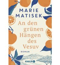 Travel Literature An den grünen Hängen des Vesuv Droemer Knaur