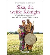 Travel Literature Sika, die weiße Königin Droemer Knaur