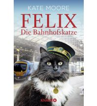 Reiselektüre Felix - Die Bahnhofskatze Droemer Knaur