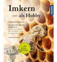 Nature and Wildlife Guides Imkern als Hobby Franckh-Kosmos Verlags-GmbH & Co