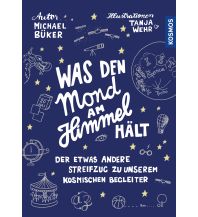 Astronomy Was den Mond am Himmel hält Franckh-Kosmos Verlags-GmbH & Co