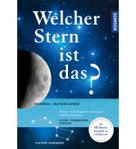 Astronomy Welcher Stern ist das? Franckh-Kosmos Verlags-GmbH & Co