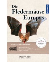 Naturführer Fledermäuse Europas Franckh-Kosmos Verlags-GmbH & Co