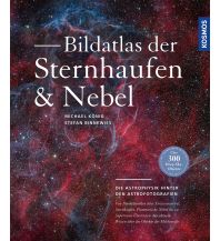 Astronomie Bildatlas der Sternhaufen und Nebel Franckh-Kosmos Verlags-GmbH & Co