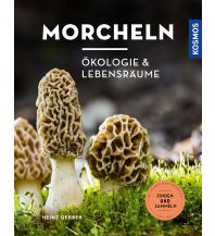 Nature and Wildlife Guides Morcheln Franckh-Kosmos Verlags-GmbH & Co