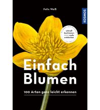 Einfach Blumen Franckh-Kosmos Verlags-GmbH & Co