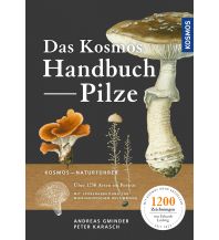 Nature and Wildlife Guides Das Kosmos Handbuch Pilze Franckh-Kosmos Verlags-GmbH & Co