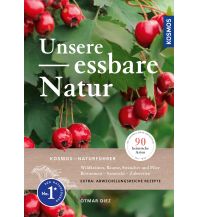 Naturführer Unsere Essbare Natur Franckh-Kosmos Verlags-GmbH & Co