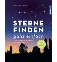 Astronomy Sterne finden ganz einfach Franckh-Kosmos Verlags-GmbH & Co