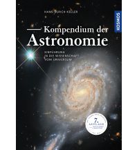 Astronomy Kompendium der Astronomie Franckh-Kosmos Verlags-GmbH & Co