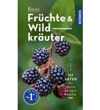 Naturführer BASIC Früchte und Wildkräuter Franckh-Kosmos Verlags-GmbH & Co