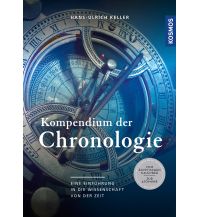 Astronomy Kompendium der Chronologie Franckh-Kosmos Verlags-GmbH & Co