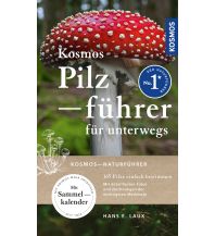 Nature and Wildlife Guides Kosmos Pilzführer für unterwegs Franckh-Kosmos Verlags-GmbH & Co