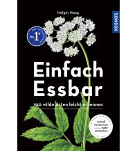 Nature and Wildlife Guides Einfach Essbar Franckh-Kosmos Verlags-GmbH & Co