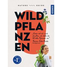 Naturführer Nature Guide Wildpflanzen Franckh-Kosmos Verlags-GmbH & Co