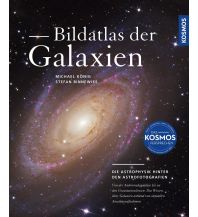Astronomie Bildatlas der Galaxien Franckh-Kosmos Verlags-GmbH & Co