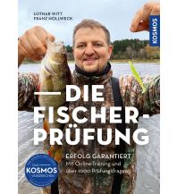 Angeln Die Fischerprüfung Franckh-Kosmos Verlags-GmbH & Co