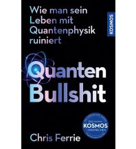 Astronomie Quanten-Bullshit Franckh-Kosmos Verlags-GmbH & Co