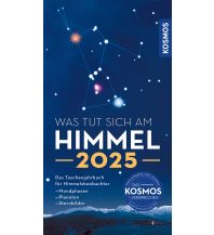 Astronomie Was tut sich am Himmel 2025 Franckh-Kosmos Verlags-GmbH & Co