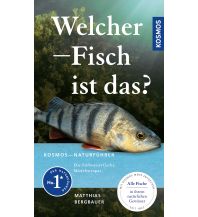 Fishing Welcher Fisch ist das? Franckh-Kosmos Verlags-GmbH & Co
