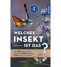 Nature and Wildlife Guides Welches Insekt ist das? Franckh-Kosmos Verlags-GmbH & Co