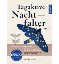 Nature and Wildlife Guides Tagaktive Nachtfalter Franckh-Kosmos Verlags-GmbH & Co